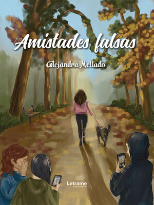 cover image of Amistades falsas